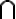 \cap \cap
