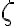 \zeta \zeta