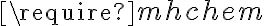 \require{mhchem}