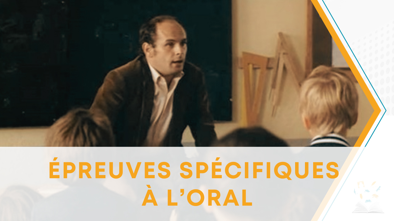 Epreuve spécifique à l'oral
